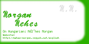 morgan mehes business card